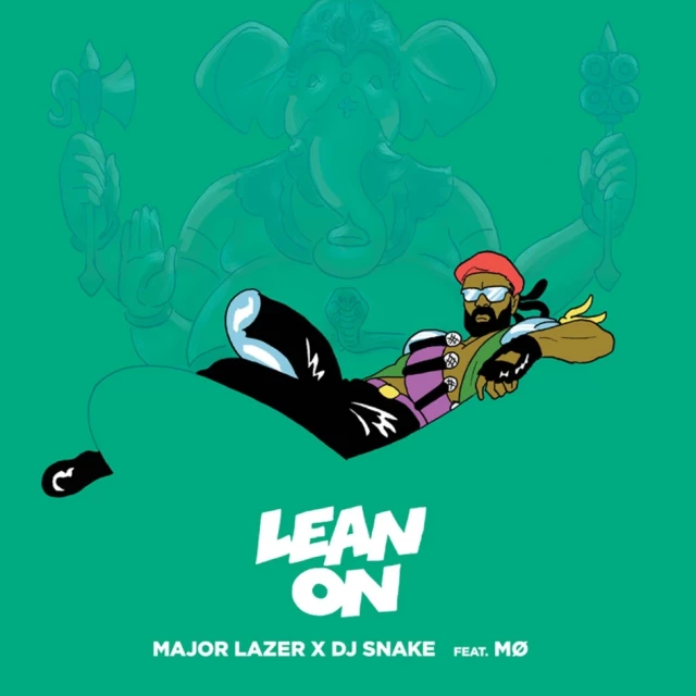 Major Lazer X DJ Snake feat. Mø Lean on