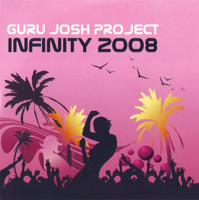 Guru Josh Project Infinity 2008