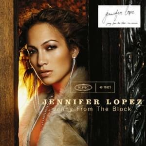 Jennifer Lopez Jenny from the block