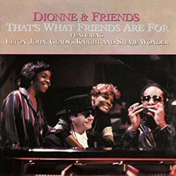 Dionne Warwick & friends <span>That's what friends are for</span>