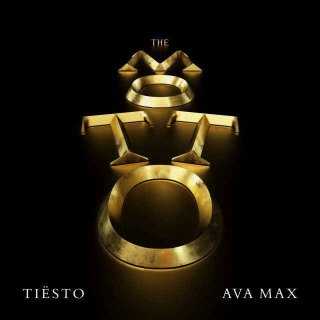 Tiesto & Ava Max The motto