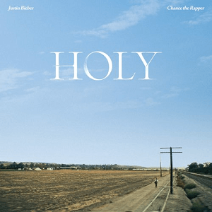 Justin Bieber feat. Chance the rapper - Holy