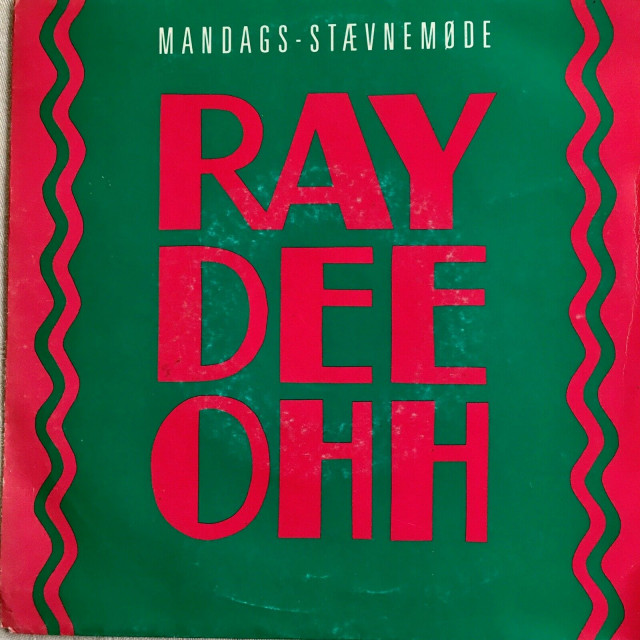 Ray Dee Ooh <span>Mandagsstævnemøde</span>